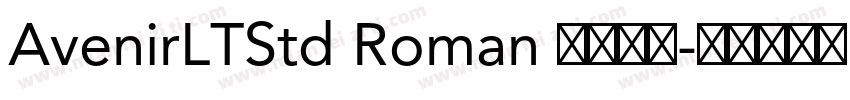 AvenirLTStd Roman 常规字体字体转换